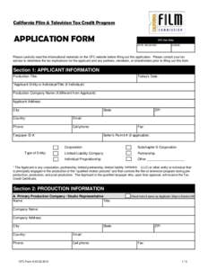 California Film & Television Tax Credit Program  APPLICATION FORM CFC Use Only: DATE RECEIVED: