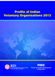 Profile of Indian Voluntary Organisations 2013 RIS  Research and Information System