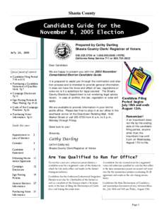 Shasta County  Candidate Guide for the November 8, 2005 Election Prepared by Cathy Darling Shasta County Clerk/Registrar of Voters