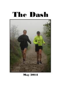 The Dash  May 2014 Editorial There’s a chance we might see some sunshine at weekend. That’ll make a change from the dross