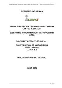 CONSTRUCTION OF NAIROBI RING SUBSTATIONS – LOT A AND LOT B  CONTRACT KETRACO/PTREPUBLIC OF KENYA