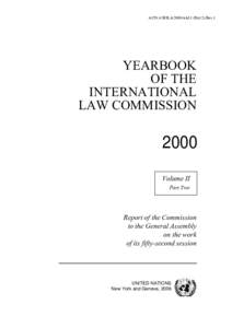 A/CN.4/SER.A/2000/Add.1 (Part 2)/Rev.1  YEARBOOK OF THE INTERNATIONAL LAW COMMISSION