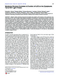 Biophysical Journal Volume 105 August[removed]–[removed]Membrane Structure Correlates to Function of LLP2 on the Cytoplasmic Tail of HIV-1 gp41 Protein