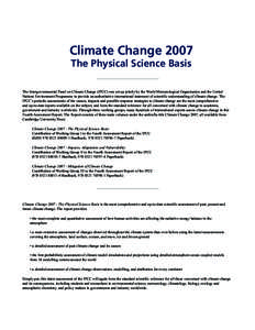 IPCC Third Assessment Report / IPCC Fourth Assessment Report / IPCC Second Assessment Report / David Wratt / Global warming / IPCC Fifth Assessment Report / Criticism of the IPCC Fourth Assessment Report / Climate change / Intergovernmental Panel on Climate Change / IPCC Summary for Policymakers