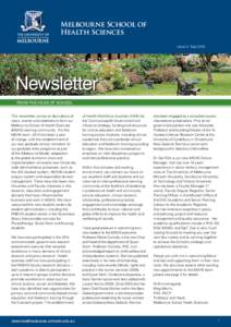 Melbourne School of Health Sciences Issue 4: Sep 2010 Newsletter From the Head of School