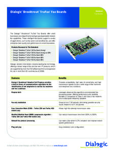 Electronic engineering / Integrated Services Digital Network / Telephony / Standards organizations / Dialogic Corporation / PCI Express / Conventional PCI / Basic Rate Interface / Modem / Computing / Computer buses / Computer hardware