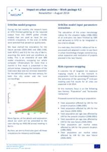 Impact on urban societies – Work package 4.2 Newsletter – August 2014 UrbClim model input parameters extraction