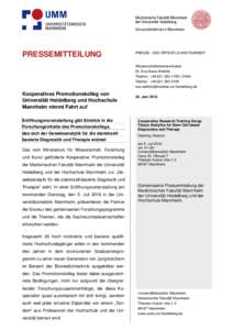 PRESSEMITTEILUNG  PRESSE- UND ÖFFENTLICHKEITSARBEIT Wissenschaftskommunikation Dr. Eva Maria Wellnitz