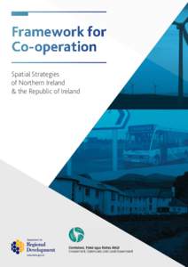 Framework for Co-operation Spatial Strategies of Northern Ireland & the Republic of Ireland