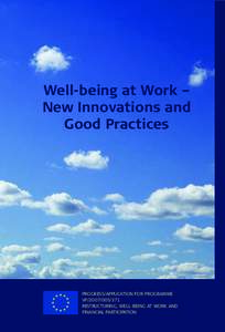 Industrial hygiene / Health promotion / Health policy / Workplace health promotion / Occupational hygiene / Workplace stress / Social determinants of health / WHO global action plan / Basic Occupational Health Services / Health / Occupational safety and health / Public health