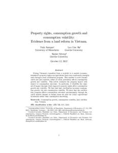 Property rights, consumption growth and consumption volatility: Evidence from a land reform in Vietnam. Niels Kemper University of Mannheim