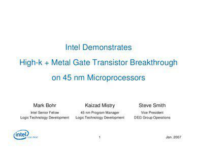 Intel Demonstrates High-k + Metal Gate Transistor Breakthrough on 45 nm Microprocessors