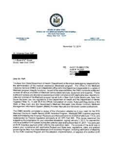 STATE OF NEW YORK OFFICE OF THE MEDICAID INSPECTOR GENERAL 800 North Pearl Street Albany, New York[removed]ANDREW M. CUOMO GOVERNOR