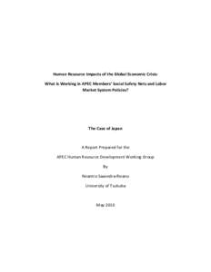 Human Resource Impacts of the Global Economic Crisis: What Is Working in APEC Members’ Social Safety Nets and Labor Market System Policies? The Case of Japan