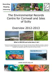 Celtic culture / Isles of Scilly / Cornwall Wildlife Trust / National Biodiversity Network / Peninnis Head / Cornwall / Local government in England / Local government in the United Kingdom