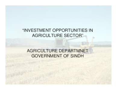 Sukkur / Agriculture / Cotton / Indus River / Agriculture in Iran / Mirpur Khas / Administrative units of Pakistan / Geography of Sindh / Sindh