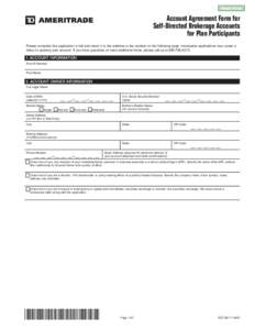 Reset Form  Account Agreement Form for Self-Directed Brokerage Accounts for Plan Participants Please complete this application in full and return it to the address or fax number on the following page. Incomplete applicat