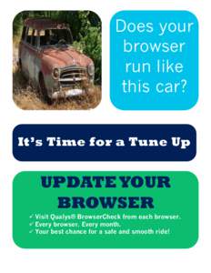 Does your browser run like this car? It’s Time for a Tune Up