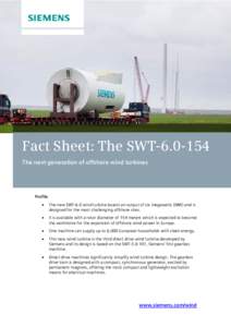 Fact Sheet: The SWT[removed]The next generation of offshore wind turbines Profile 