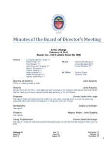 Minutes of the Board of Director’s Meeting SACC Chicago February 19, 2015 Blueair, Inc., 100 N LaSalle Street Ste 1900 Present