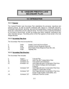 13. VANDORF-PRESTON LAKE SECONDARY PLAN 13.1 INTRODUCTION