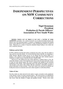 Independent Perspectives on NSW Community Corrections  INDEPENDENT PERSPECTIVES ON NSW C OMMUNITY CORRECTIONS Nigel Stoneman
