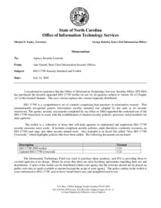 State of North Carolina Office of Information Technology Services Michael F. Easley, Governor George Bakolia, State Chief Information Officer
