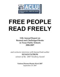 Librarian / Library science / Houston Independent School District / Challenge / Banned Books Week / And Tango Makes Three / Brazos Independent School District / Plano Independent School District / Education in Texas / Texas / State governments of the United States