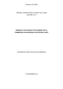 (Traduction du Greffe)  TRIBUNAL INTERNATIONAL DU DROIT DE LA MER (AFFAIRE N° 21)  DEMANDE D’AVIS CONSULTATIF SOUMISE PAR LA