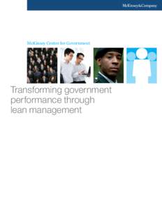 McKinsey Center for Government  Transforming government performance through lean management