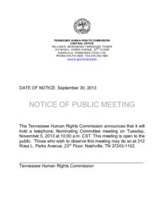 TENNESSEE HUMAN RIGHTS COMMISSION CENTRAL OFFICE WILLIAM R. SNODGRASS TENNESSEE TOWER RD 312 ROSA L. PARKS AVENUE, 23 FLOOR NASHVILLE, TENNESSEE