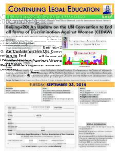BASF’s International Human Rights Section, Women’s Intercultural Network, and the International Action Network for Gender Equity & Law (IANGEL) proudly present Beijing+20: An Update on the UN Convention to End all fo