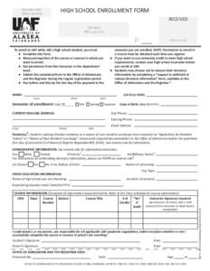 HIGH SCHOOL ENROLLMENT FORM  Barcode label Office use only  RECEIVED