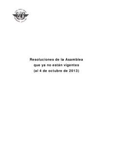 Microsoft Word - A.38.Asamblea.Resol.NO.vigentes.2013.sp.docx