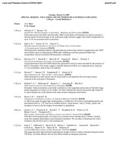 Lunar and Planetary Science XXXVIII[removed]Tuesday, March 13, 2007 SPECIAL SESSION: VOLCANISM AND TECTONISM ON SATURNIAN SATELLITES 1:30 p.m. Crystal Ballroom A Chairs: