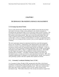 National Space Weather Program Implementation Plan, 2nd Edition, July[removed]http://www.ofcm.gov/ CHAPTER 5 TECHNOLOGY TRANSITION AND DATA MANAGEMENT