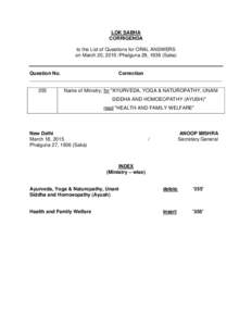 LOK SABHA CORRIGENDA to the List of Questions for ORAL ANSWERS on March 20, 2015 /Phalguna 29, 1936 (Saka)  Question No.