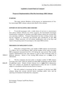 LC Paper No. CB[removed]) Legislative Council Panel on Transport Progress of implementation of Bus-Bus Interchange (BBI) Schemes  PURPOSE