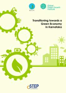 Transitioning towards a Green Economy in Karnataka Transitioning towards a Green Economy in Karnataka