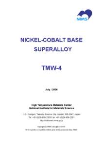 NICKEL-COBALT BASE SUPERALLOY TMW-4  July[removed]