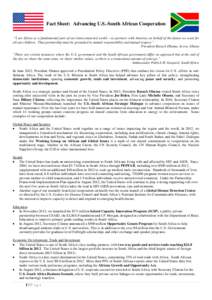 Fact Sheet: Advancing U.S.-South African Cooperation “I see Africa as a fundamental part of our interconnected world – as partners with America on behalf of the future we want for all our children. That partnership m