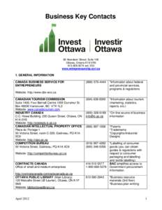 Business Key Contacts  80 Aberdeen Street, Suite 100 Ottawa, Ontario K1S 5R5[removed]ext. 253 www.entrepreneurship.ocri.ca