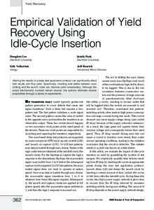 Yield Recovery  Empirical Validation of Yield Recovery Using Idle-Cycle Insertion Donghwi Lee