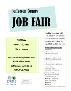 Jefferson County  JOB FAIR TUESDAY APRIL 21, 2015 9am—noon