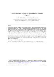 Learning or Lock-in: Optimal Technology Policies to Support Mitigation✩ Matthias Kalkuhla,∗, Ottmar Edenhofera,b , Kai Lessmanna