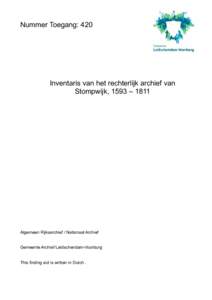 Nummer Toegang: 420  Inventaris van het rechterlijk archief van Stompwijk, 1593 – 1811  Algemeen Rijksarchief / Nationaal Archief