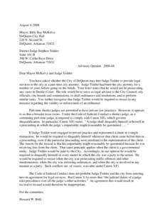 August 4, 2008 Mayor Billy Ray McKelvy DeQueen City Hall 220 N. Second St. DeQueen, Arkansas[removed]District Judge Stephen Tedder