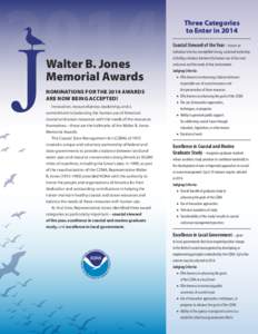 2014 Walter B. Jones Memorial Awards NOMINATIONS FOR THE 2014 AWARDS ARE NOW BEING ACCEPTED!