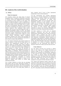 Government / Convention on Psychotropic Substances / Single Convention on Narcotic Drugs / Drug prohibition law / United Nations Office on Drugs and Crime / Illegal drug trade / Prohibition of drugs / Narcotic / Clandestine chemistry / Law / Drug control law / Drug policy