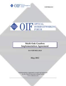 IA OIF-MLGMulti-link Gearbox Implementation Agreement IA # OIF-MLG-01.0